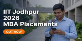 IIT Jodhpur MBA Final Placement 2026 Highest CTC INR 26 LPA Average INR 12 LPA